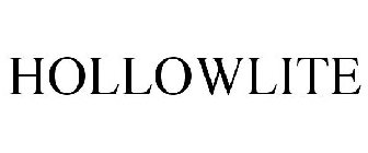 HOLLOWLITE