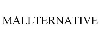 MALLTERNATIVE