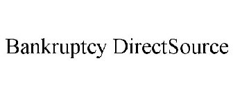 BANKRUPTCY DIRECTSOURCE