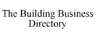 THE BUILDING BUSINESS DIRECTORY