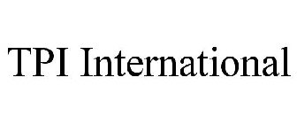TPI INTERNATIONAL