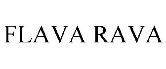 FLAVA RAVA