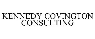 KENNEDY COVINGTON CONSULTING