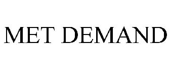 MET DEMAND
