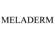 MELADERM