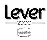 LEVER 2000 VASELINE