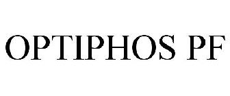 OPTIPHOS PF