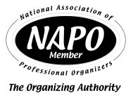 NAPO MEMBER NATIONAL ASSOCIATION OF PROFESSIONAL ORGANIZERS THE ORGANIZING AUTHORITY