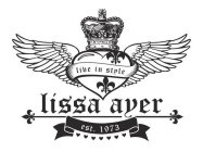 LIVE IN STYLE LISSA AYER EST. 1973