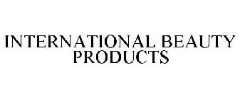 INTERNATIONAL BEAUTY PRODUCTS