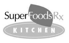 SUPER FOODS RX KITCHEN