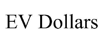 EV DOLLARS