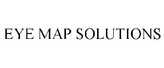EYE MAP SOLUTIONS