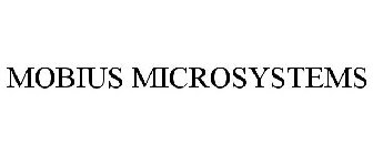 MOBIUS MICROSYSTEMS