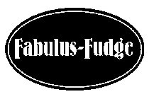 FABULUS-FUDGE