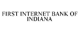 FIRST INTERNET BANK OF INDIANA