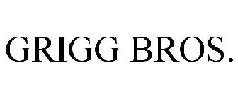 GRIGG BROS.