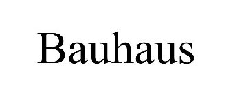 BAUHAUS