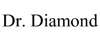 DR. DIAMOND