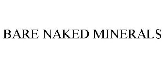 BARE NAKED MINERALS