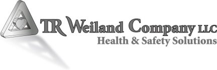 TR WEILAND COMPANY LLC HEALTH & SAFETY SOLUTIONS