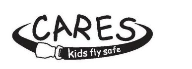 CARES KIDS FLY SAFE