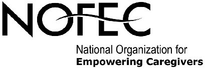 NATIONAL ORGANIZATION FOR EMPOWERING CAREGIVERS NOFEC