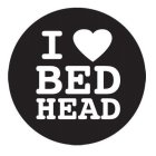 I BED HEAD