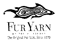 FUR YARN BY PAULA LISHMAN THE ORIGINAL FUR YARN. SINCE 1979