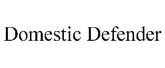 DOMESTIC DEFENDER