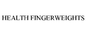 HEALTH FINGERWEIGHTS