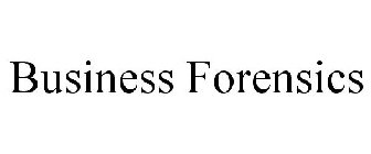 BUSINESS FORENSICS