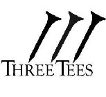 THREE TEES