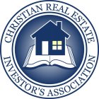 CHRISTIAN REAL ESTATE INVESTOR'S ASSOCIATION