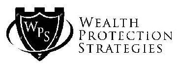 WPS WEALTH PROTECTION STRATEGIES