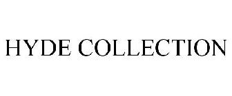 HYDE COLLECTION