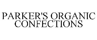 PARKER'S ORGANIC CONFECTIONS