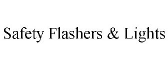 SAFETY FLASHERS & LIGHTS
