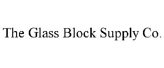 THE GLASS BLOCK SUPPLY CO.