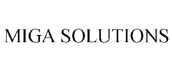 MIGA SOLUTIONS