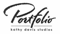 PORTFOLIO KATHY DAVIS STUDIOS