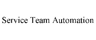 SERVICE TEAM AUTOMATION