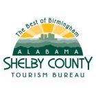 THE BEST OF BIRMINGHAM ALABAMA SHELBY COUNTY TOURISM BUREAU