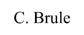 C. BRULE