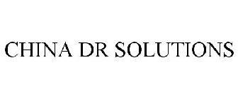 CHINA DR SOLUTIONS