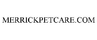 MERRICKPETCARE.COM