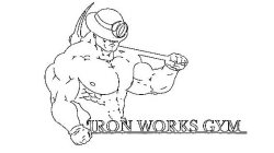 IRON WORKS GYM