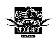 WANTED CHOPPERS BILLI THE KID