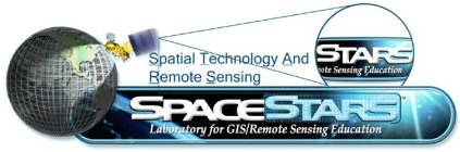 SPATIAL TECHNOLOGY REMOTE SENSING SPACESTARS LABORATORY FOR GIS/REMOTE SENSING EDUCATION