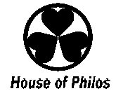 HOUSE OF PHILOS